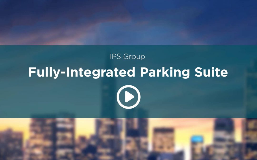 IPS Fully Integrated Parking Management Suite
