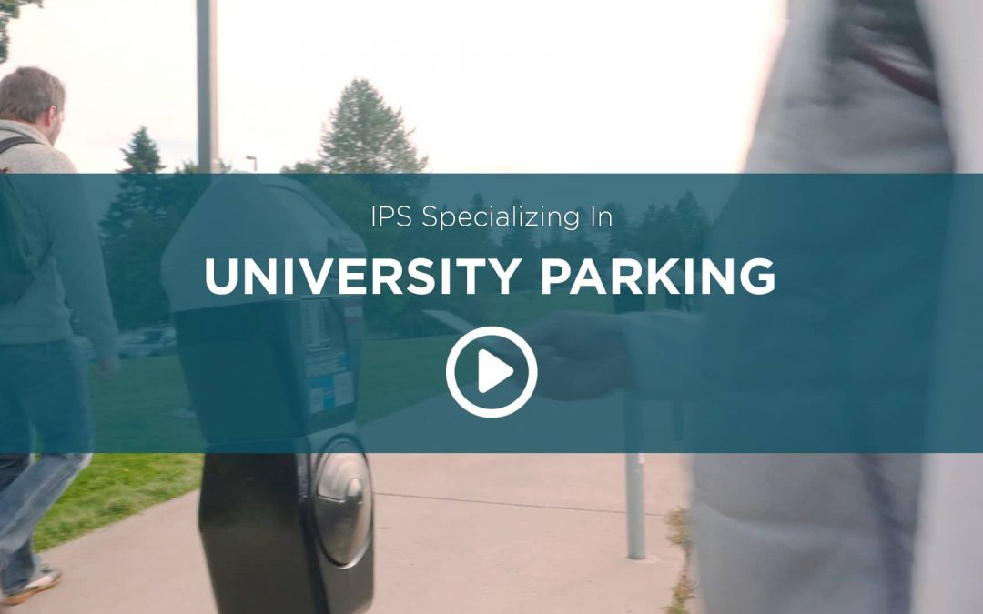 IPS Specializing In University Parking