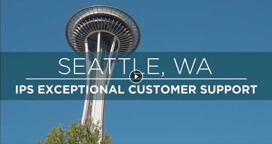 IPS Customer Support for Seattle