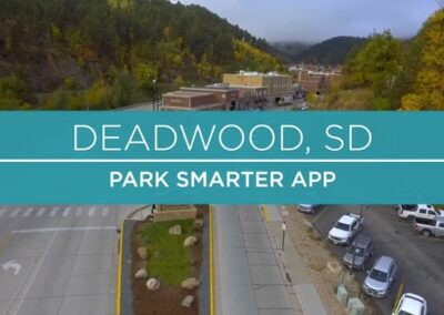 Deadwood SD – Park Smarter App – Case Study Video