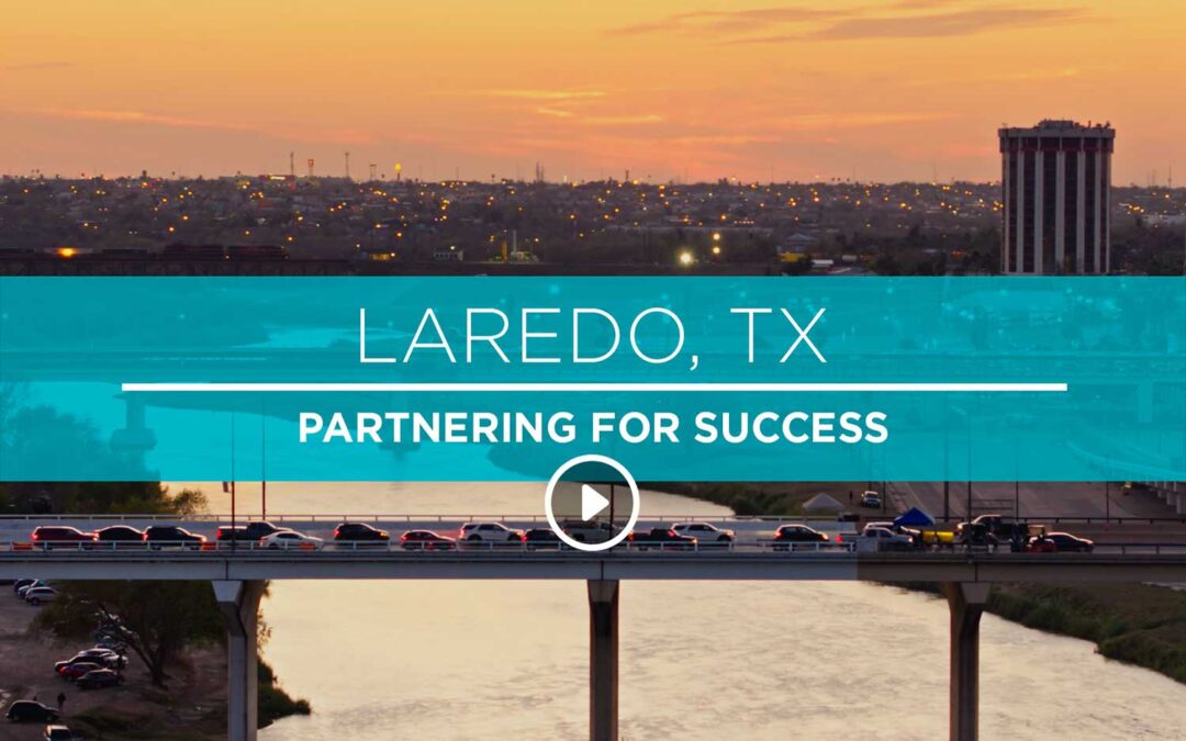 Laredo TX Case Study Video